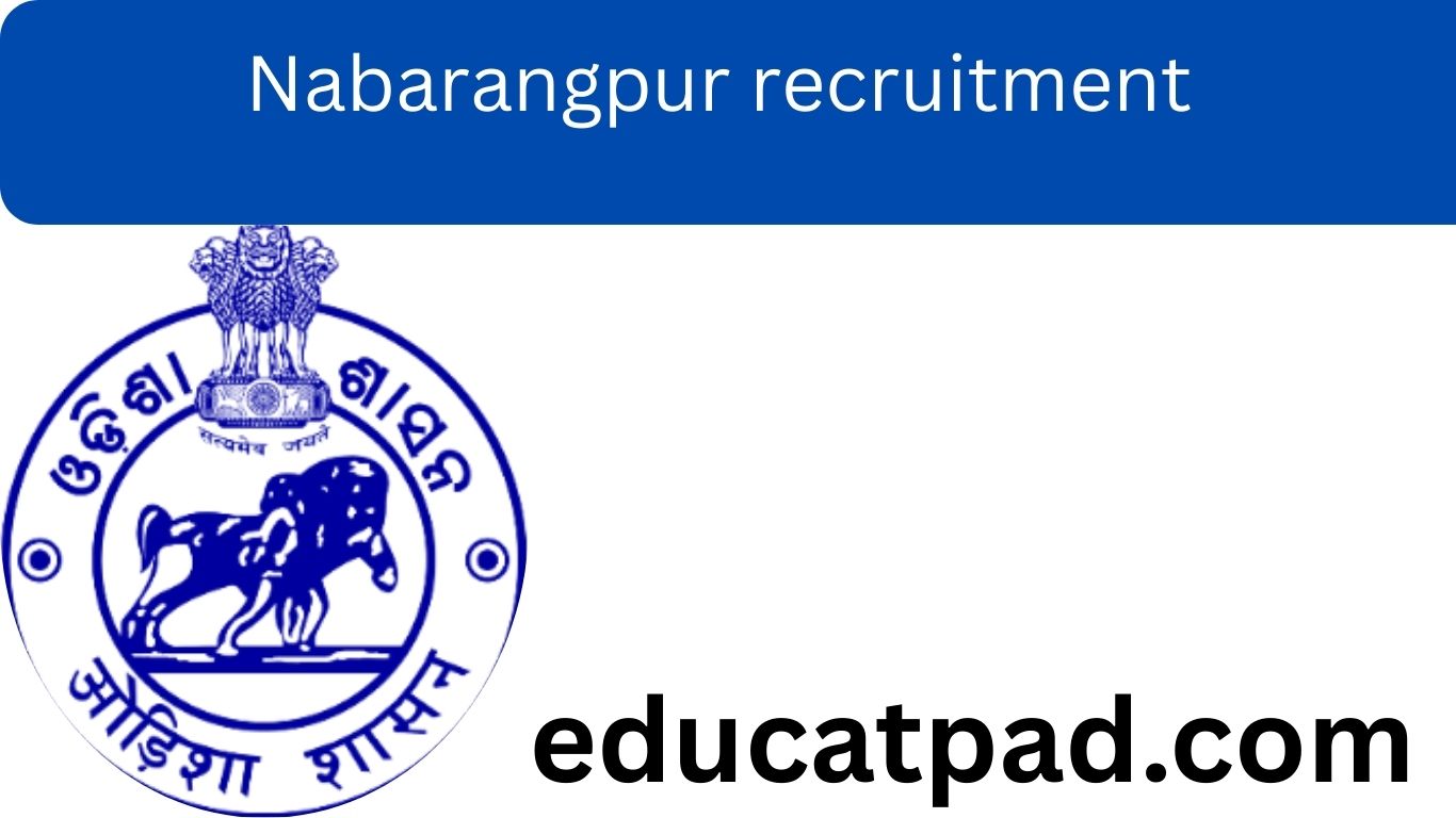 Nabarangpur recruitment